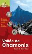 VALLEE DE CHAMONIX - MASSIF DU MONT-BLANC - 9 itinraires gologiques dtaills, 9 fiches dcouverte