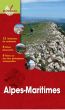ALPES-MARITIMES - 12 itinéraires de randonnées détaillés, 8 fiches découverte, 6 fiches sur des sites géologiques remarquables 