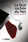 LA FACE CACHE DU NET