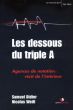 LES DESSOUS DU TRIPLE A - Agences de notation : rcit de l'intrieur