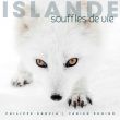 ISLANDE - Souffles de vie