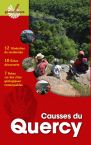 CAUSSES DU QUERCY - 12 itinraires de randonnes dtaills, 10 fiches dcouverte, 7 fiches sur des sites gologiques remarquables 