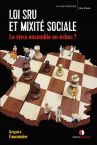 LOI SRU ET MIXIT SOCIALE - Le vivre ensemble en chec ?